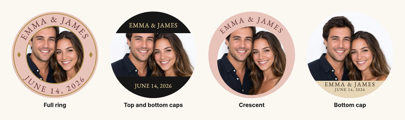 The same photo with a full ring border, top and bottom caps, a crescent, and a single bottom cap with names over the date